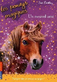Livrenpoche : Un nouvel ami - Sue Bentley - Livre