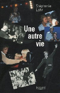 Livrenpoche : Claude François, une autre vie - Stéphanie Lohr - Livre