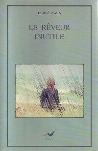 Livrenpoche : Le rêveur inutile - Hervé Carn - Livre