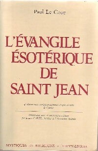 Livrenpoche : L'Evangile ésotérique de Saint Jean - Paul Le Cour - Livre