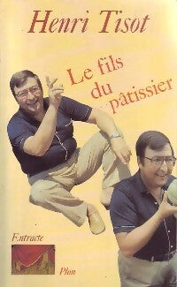 Livrenpoche : Le fils du pâtissier - Henri Tisot - Livre