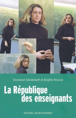 Livrenpoche : La république des enseignants - Emmanuel Davidenkoff, Brigitte Perucca - Livre