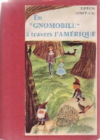 Livrenpoche : En Gnomobile à travers l'Amérique - Upton Sinclair - Livre