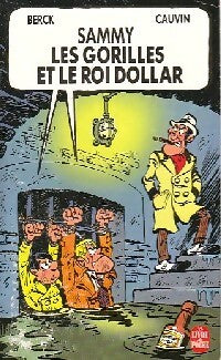 Livrenpoche : Sammy : Les gorilles et le roi dollar - Raoul Cauvin - Livre