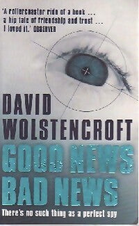 Livrenpoche : Good news, bad news - David Wolstencroft - Livre