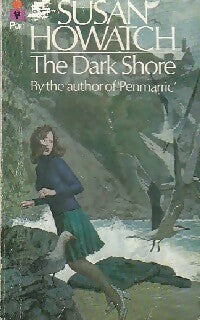 The dark shore - Susan Howatch -  Pan Books - Livre