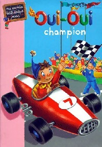 Livrenpoche : Oui-Oui champion - Enid Blyton - Livre