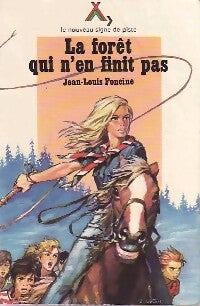 Livrenpoche : La forêt qui n'en finit pas - Jean-Louis Foncine - Livre