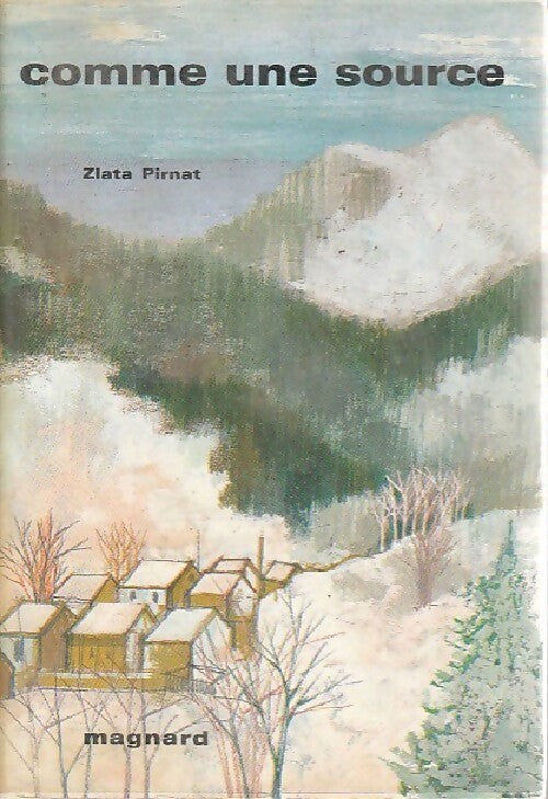 Livrenpoche : Comme une source - Zlata Pirnat - Livre