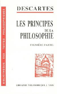 Les principes de la philosophie Tome I - René Descartes - Livre