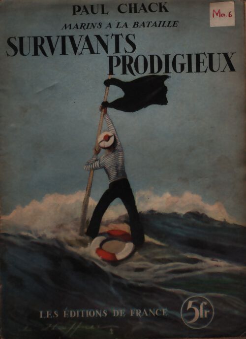 Survivants prodigieux - Paul Chack - Livre