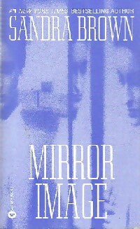 Mirror image - Sandra Brown -  Warner Books - Livre