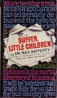 Livrenpoche : Suffer, little children - Max Rafferty - Livre