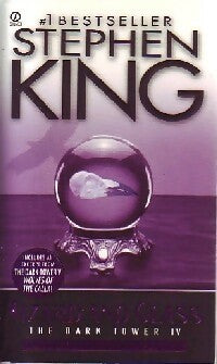 The dark tower IV : Wizard and glass - Stephen King -  Signet - Livre