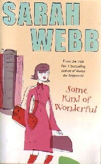Livrenpoche : Some kind of wonderful - Sarah Webb - Livre