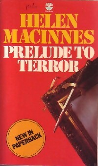 Prelude to terror - Helen Macinnes -  Fontana books - Livre