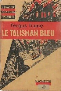 Livrenpoche : Le talisman bleu - Fergus Hume - Livre
