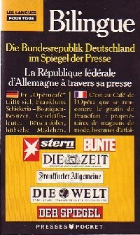 Livrenpoche : La république fédérale d'Allemagne à travers sa presse (bilingue) - Bernard Straub - Livre