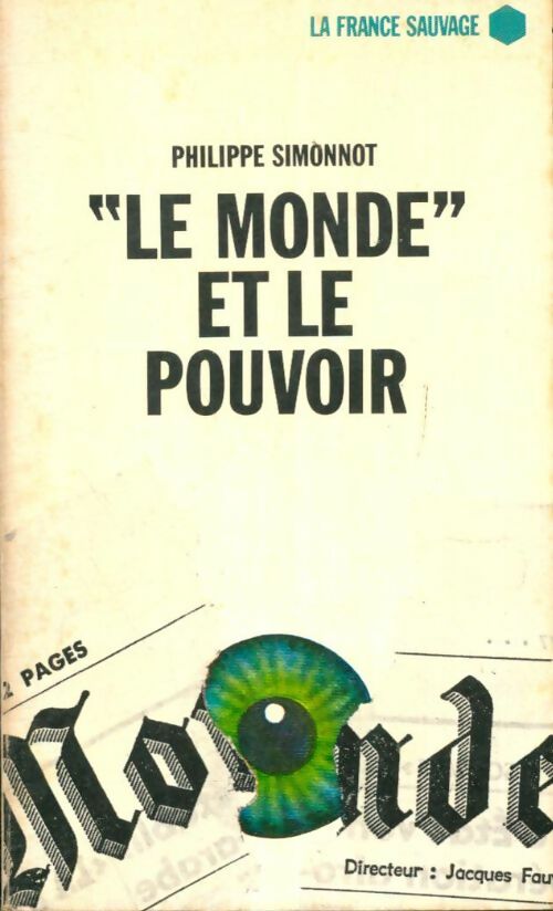 Livrenpoche : Le Monde et le pouvoir - Philippe Simonnot - Livre