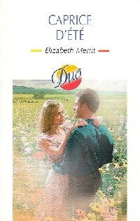 Livrenpoche : Caprice d'été - Elizabeth Merrit - Livre