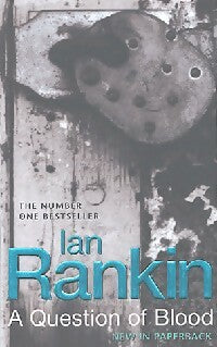 A question of blood - Ian Rankin -  Orion - Livre