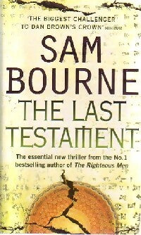 The last testament - Sam Bourne -  HarperPaperbacks - Livre