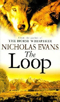Livrenpoche : The loop - Nicholas Evans - Livre