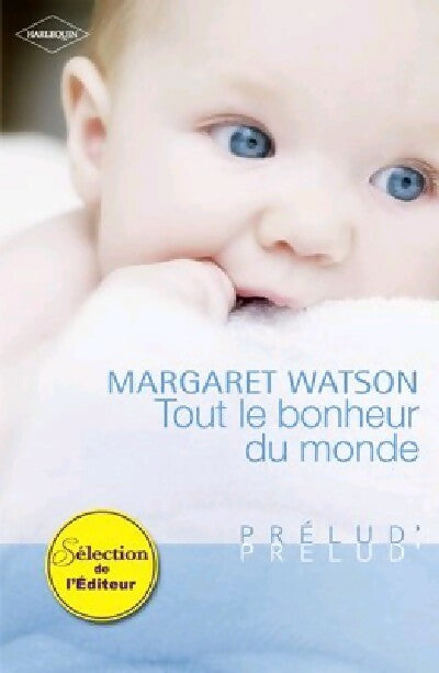 Livrenpoche : Tout le bonheur du monde - Margaret Watson - Livre