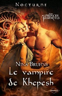 Livrenpoche : Le vampire de Khepesh - Nina Bruhns - Livre