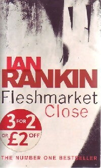 Fleshmarket Close - Ian Rankin -  Orion - Livre