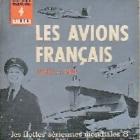 Livrenpoche : Les avions français - Jacques Della Faille - Livre