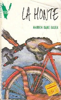 Livrenpoche : La honte - Marion Dane Bauer - Livre