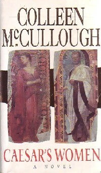 Livrenpoche : Ceasar's women - Colleen McCullough - Livre