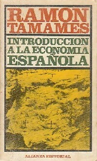 Livrenpoche : Introduccion a la economia espanola - Ramon Tamames - Livre
