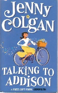 Livrenpoche : Talking to addison - Jenny Colgan - Livre