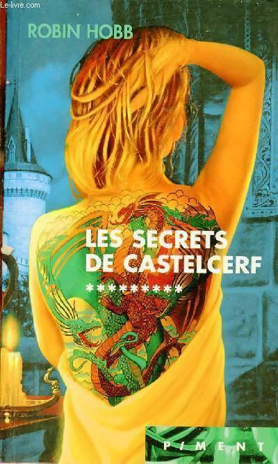 Livrenpoche : L'assassin royal Tome IX : Les secrets de Castelcerf - Robin Hobb - Livre