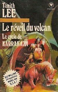 Livrenpoche : Le cycle de Karrakaz Tome I : Le réveil du volcan - Tanith Lee - Livre