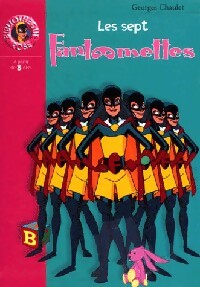 Livrenpoche : Les sept Fantômettes - Georges Chaulet - Livre
