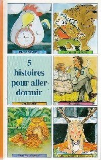 5 Histoires pour aller dormir - Helme Heine -  Folio Benjamin - Livre