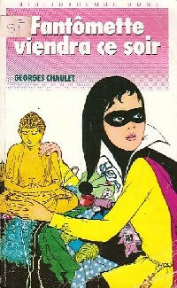 Livrenpoche : Fantômette viendra ce soir - Georges Chaulet - Livre