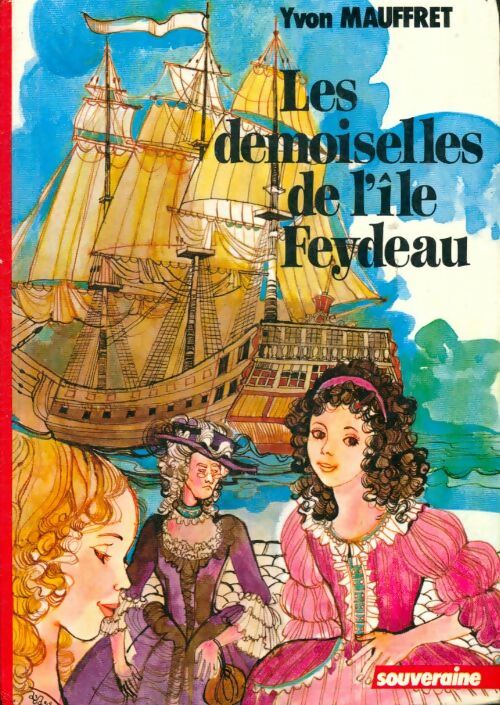 Livrenpoche : Les demoiselles de l'île Feydeau - Yvon Mauffret - Livre