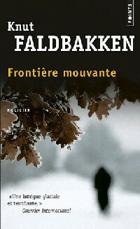 Livrenpoche : Frontière mouvante - Knut Faldbakken - Livre