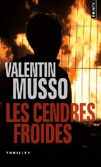 Livrenpoche : Les cendres froides - Valentin Musso - Livre