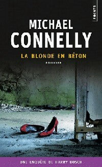 Livrenpoche : La blonde en béton - Michael Connelly - Livre