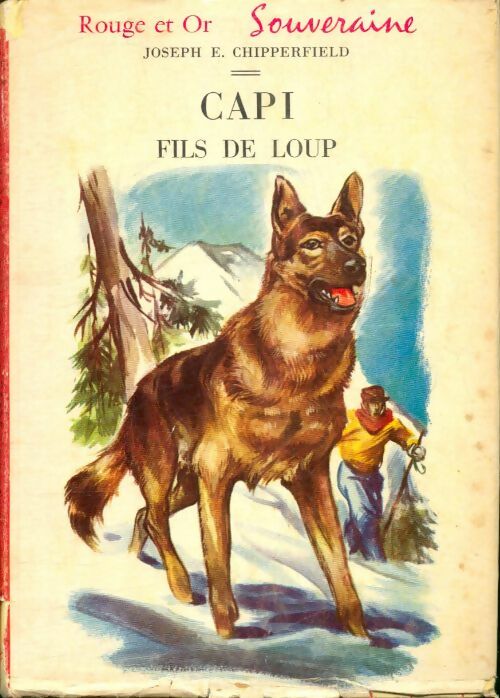 Livrenpoche : Capi, fils de loup - Joseph E. Chipperfield - Livre