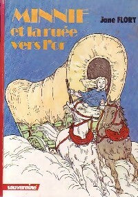 Livrenpoche : Minnie et la ruée vers l'or - Jane Flory - Livre