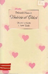 Livrenpoche : Valérie et Chloé : Quatre saisons à New-York - Deborah Hautzig - Livre