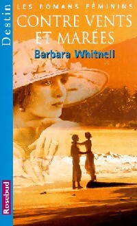 Livrenpoche : Contre vents et marées - Barbara Whitnell - Livre