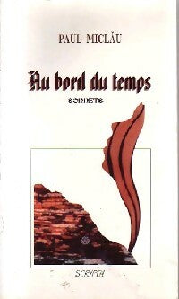 Livrenpoche : Au bord du temps - Paul Miclau - Livre