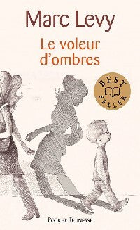Le voleur d'ombres - Marc Lévy - Livre
